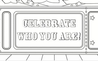 Celebrate Who You Are!